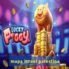 mapa israel palestina